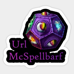 Url McSpellbarf Sticker